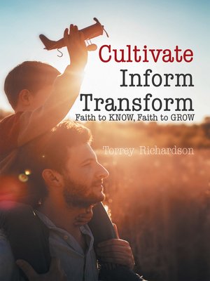 cover image of Cultivate, Inform, Transform